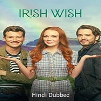 Irish Wish (2024)  Hindi Dubbed Full Movie Watch Online Free Download | TodayPk