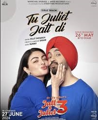 Jatt And Juliet 3 (2024) HDRip Punjabi  Full Movie Watch Online Free Download - TodayPk