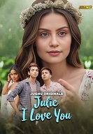 Julie I Love You - Part 1 (2024) HDRip Hindi Jugnu Originals Full Movie Watch Online Free Download - TodayPk