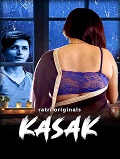 Kasak (2024)  Hindi Full Web Series Online Free Download | TodayPk