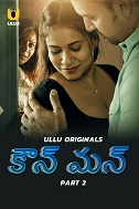 Kaun Man - Part 2 (2024) HDRip Telugu Ullu Originals Full Movie Watch Online Free Download - TodayPk