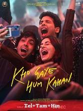 Kho Gaye Hum Kahan (2023) HDRip  Original [Telugu + Tamil + Hindi] Full Movie Watch Online Free Download - TodayPk