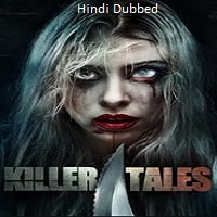 Killer Tales (2023) DVDScr Hindi Dubbed  Full Movie Watch Online Free Download - TodayPk