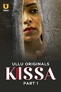 Kissa - Part 1 (2024)  Hindi Full Web Series Online Free Download | TodayPk