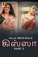 Kissa - Part 2 (2024) HDRip Tamil ullu Originals Full Movie Watch Online Free Download - TodayPk