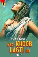 Kya Khoob Lagti Ho - Part 1 (2024)  Hindi Full Web Series Online Free Download | TodayPk