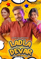 Ladla Dever - Part 1 (2024) HDRip Hindi Jugnu Originals Full Movie Watch Online Free Download - TodayPk