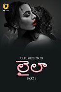 Laila - Part 1 (2024)  Telugu Full Web Series Online Free Download | TodayPk