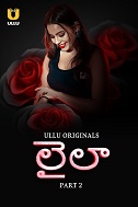 Laila - Part 2 (2024) HDRip Telugu Ullu Originals Full Movie Watch Online Free Download - TodayPk