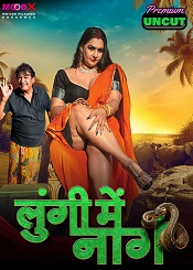 Lungi Me Naag (2024)  Hindi Full Web Series Online Free Download | TodayPk