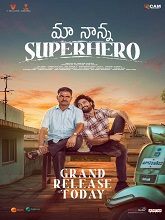 Maa Nanna Superhero (2024)  Telugu Full Movie Watch Online Free Download | TodayPk