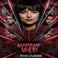 Madame Web (2024)  Hindi Dubbed Full Movie Watch Online Free Download | TodayPk