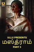 Mastram - Part 3 (2024)  Tamil Full Web Series Online Free Download | TodayPk