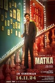 Matka (2024) DVDScr Hindi Dubbed  Full Movie Watch Online Free Download - TodayPk