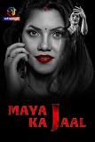 Maya Ka Jaal (2024)  Hindi Full Web Series Online Free Download | TodayPk