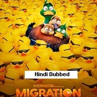 Migration (2023)  Hindi Dubbed Full Movie Watch Online Free Download | TodayPk