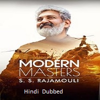 Modern Masters: SS Rajamouli (2024)  Hindi Dubbed Full Movie Watch Online Free Download | TodayPk