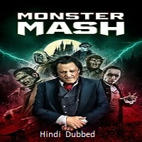 Monster Mash (2024) HDCam Hindi Dubbed  Full Movie Watch Online Free Download - TodayPk