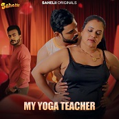 My Yoga Teacher (2024)  Hindi Full Web Series Online Free Download | TodayPk