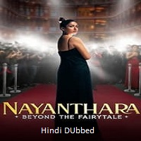 Nayanthara: Beyond the Fairy Tale (2024)  Hindi Dubbed Full Movie Watch Online Free Download | TodayPk