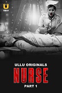 Nurse - Part 1 (2024)  Hindi Full Web Series Online Free Download | TodayPk