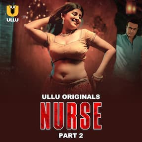 Nurse - Part 2 (2024)  Hindi Full Web Series Online Free Download | TodayPk