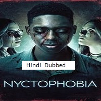 Nyctophobia (2024)  Hindi Dubbed Full Movie Watch Online Free Download | TodayPk