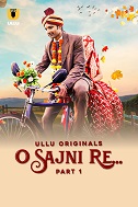 O Sajni Re - Part 1 (2024)  Hindi Full Web Series Online Free Download | TodayPk