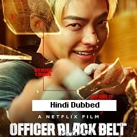 Officer Black Belt (2024)  Hindi Dubbed Full Movie Watch Online Free Download | TodayPk