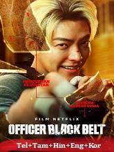 Officer Black Belt (2024)  Telugu Dubbed Full Movie Watch Online Free Download | TodayPk