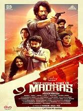 Once Upon a Time in Madras (2024)  Tamil Full Movie Watch Online Free Download | TodayPk