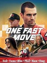 One Fast Move (2024)  Telugu Dubbed Full Movie Watch Online Free Download | TodayPk