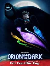 Orion and the Dark (2024)  Full Movie Watch Online Free Download | TodayPk