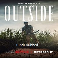 Outside (2024)  Hindi Dubbed Full Movie Watch Online Free Download | TodayPk