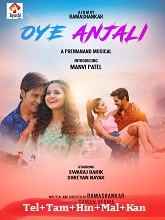 Oye Anjali (2024) HDRip Telugu Original [Telugu + Tamil + Hindi + Malayalam + Kannada] Full Movie Watch Online Free Download - TodayPk