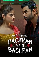 Pachpan Main Bachpan (2024)  Hindi Full Web Series Online Free Download | TodayPk