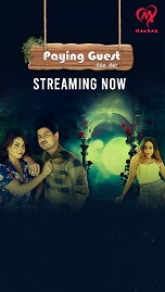 Paying Guest - Part 1 (2025) HDRip Hindi MakhanApp Originals Full Movie Watch Online Free Download - TodayPk