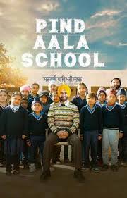 Pind Aala School (2024)  Punjabi Full Movie Watch Online Free Download | TodayPk