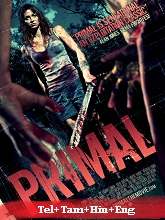 Primal (2010)  Telugu Dubbed Full Movie Watch Online Free Download | TodayPk