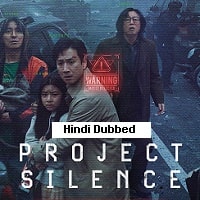 Project Silence (2024)  Hindi Dubbed Full Movie Watch Online Free Download | TodayPk