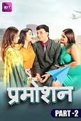 Promotion (2024)  Hindi Full Web Series Online Free Download | TodayPk