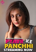 Pyaar Ke Panchhi - Part 1 (2024) HDRip Hindi HulChul Originals Full Movie Watch Online Free Download - TodayPk