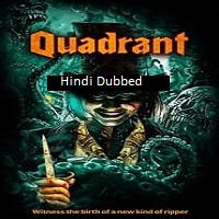 Quadrant (2024)  Hindi Dubbed Full Movie Watch Online Free Download | TodayPk