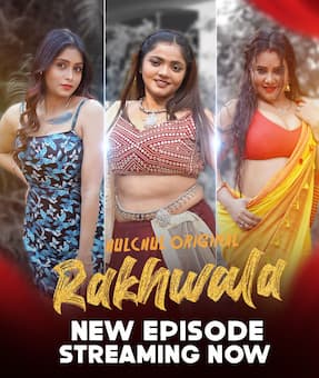 Rakhwala - Part 2 (2025)  Hindi Full Web Series Online Free Download | TodayPk