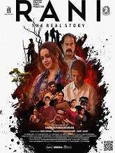 Rani: The Real Story (2023)  Malayalam Full Movie Watch Online Free Download | TodayPk