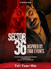 Sector 36 (2024)  Telugu Dubbed Full Movie Watch Online Free Download | TodayPk