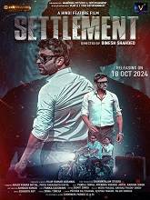 Settlement (2024)  Hindi Full Movie Watch Online Free Download | TodayPk