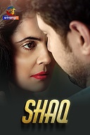 Shaq (2024)  Hindi Full Web Series Online Free Download | TodayPk