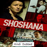 Shoshana (2024)  Hindi Dubbed Full Movie Watch Online Free Download | TodayPk