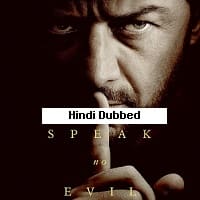 Speak No Evil (2024)  Hindi Dubbed Full Movie Watch Online Free Download | TodayPk